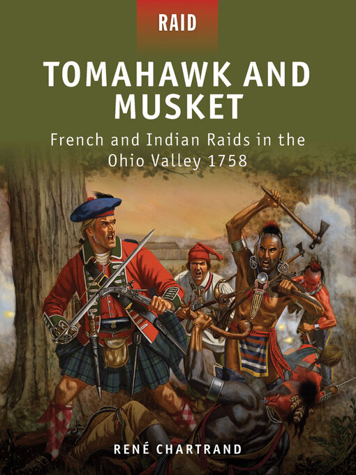 Title details for Tomahawk and Musket by René Chartrand - Available